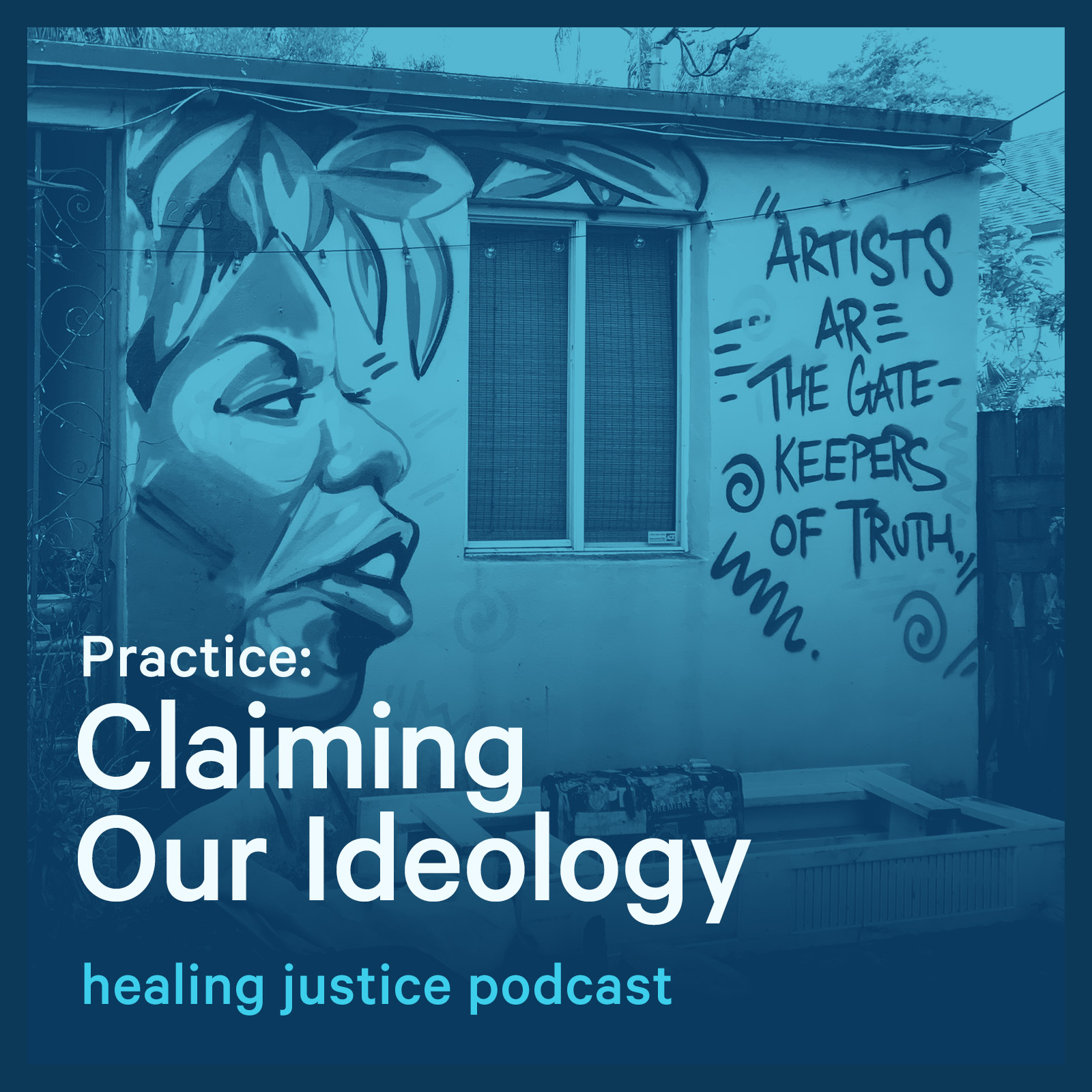 38 Practice: Claiming Our Ideology, inspired by Phillip Agnew